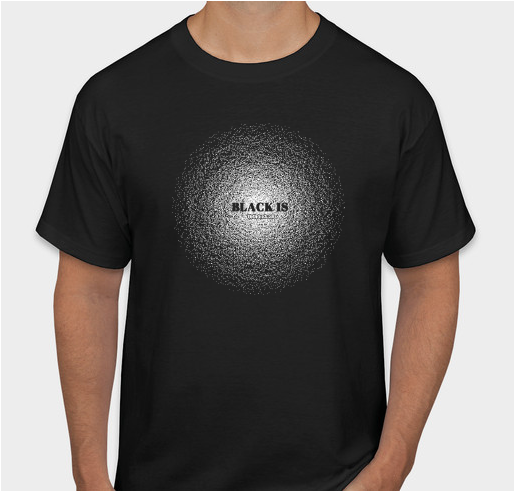 Black Is T-shirt Fundraiser